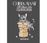 Chibi Kawaii All About Cats Coloring Book