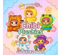 Chibi Plushies: Kawaii Baby Dolls Coloring Book (Cute Coloring Books)