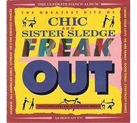 Chic - Freak out-Greatest hits (& Sister Sledge)