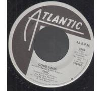 Chic - Good Times 7 Inch (7" Vinyl 45) US Atlantic 1979