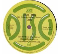 Chic - Good Times/I Want Your Love [Vinilo]