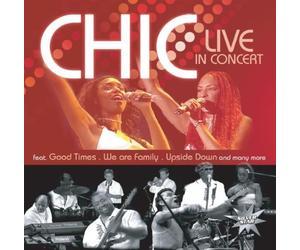 Chic - Live In Concert