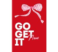 Chic Notes: Go Get It Now: A Chic Feminine Journal Notebook - Cute Aesthetic Notes Planner for Girls, Women, School & College