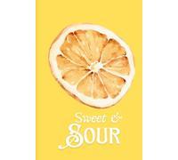 Chic Notes: I'm Sweet and Sour: A Chic Feminine Journal Notebook - Cute Aesthetic Notes Planner for Girls, Women, School & College