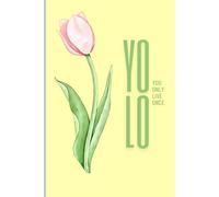 Chic Notes : YOLO You Only Love Once: A Chic Feminine Journal Notebook - Cute Aesthetic Notes Planner for Girls, Women, School & College