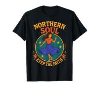 Chica Bailarina de Soul norteño Keep The Faith Camiseta