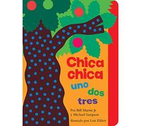 Chica chica uno dos tres (Chicka Chicka 1 2 3) (Chicka Chicka Book)