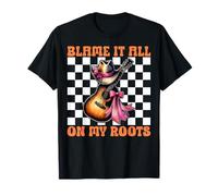 Chica de música Country del Sur Occidental Culpa a Todo en mis raíces Camiseta