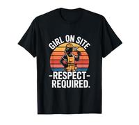 Chica en el Sitio Respeto Requerido Mujeres Construcción Camiseta