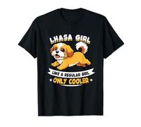 Chica Lhasa, como una Chica Normal, Solo más Guay - Lhasa Apso Dog Camiseta