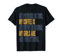 Chica Mamá Mi Paciencia Es Delgada Mi Café Es Fuerte Mis Chicas Ar Camiseta