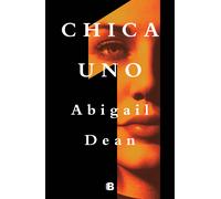 Chica uno | Abigail Dean, Antonia Martín