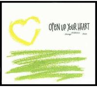Chicago Children's Choir: Open Up Your Heart (Digipak)