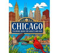 Chicago Coloring Book for Adults and Kids: Illinois Windy City Activity Pages Souvenir Travel Gifts