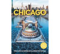 Chicago de cerca 4: Todo lo imprescindible para una escapada: rutas a pie, mapas y los mejores lugares (Guías De cerca Lonely Planet)