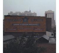 Chicago Green - Under a Certain Influence