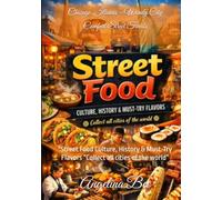 Chicago, Illinois - Windy City Comfort Street Foods: "Street Food Culture, History & Must-Try Flavors “Collect all cities of the world”