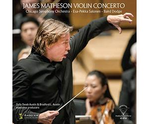 Chicago So/Salonen/Dodge - Matheson:Violin Concerto