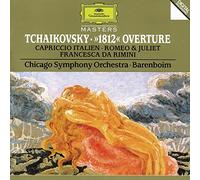 Chicago Symphony Orchestra Daniel Barenboim - Tchaikovsky: "1812" Overture; Capriccio italien; Romeo & Juliet; Francesca da Rimini