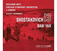 Chicago Symphony Orchestra, Riccardo Muti, Alexey - Shostakovich Symphony No. 13 (Babi Yar)