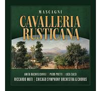 Chicago Symphony Orchestra, Riccardo Muti, Anita R - Cavalleria Rusticana