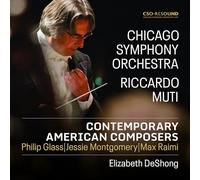 Chicago Symphony Orchestra, Riccardo Muti, Elizabe - Contemporary American Composers