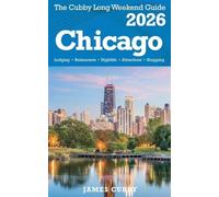 CHICAGO The Cubby 2026 Long Weekend Guide