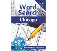 Chicago Word Search Puzzle Book: Word Searches with Easy to Read Print about Chicago Landmarks, Food, Nature and More | 6x9 inches, 110 pages | 50+ Puzzles | Gift for Vacations, Holidays and Free Time