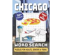 Chicago Word Search Puzzle Book: Word Searches with Easy-to-Read Print, Chicago Themed, Landmarks, Neighborhoods, History and Culture | 6x9 Inches, ... Gift for Travelers, Locals, and Puzzle Lovers