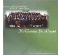 Chicago's First Jurisdiction Cogic State Choir - It's Gonna Be Alright