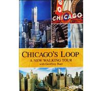 Chicago's Loop: A New Walking Tour with Geoffrey Baer [USA] [DVD]