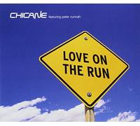 Chicane - Love on the Run