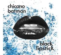 Chicano Batman - Black Lipstick [Vinilo]