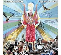 Chicano Batman Freedom Is Free (CD)