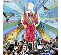 Chicano Batman - Freedom Is Free [Vinilo]