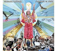 Chicano Batman - Freedom Is Free [Vinilo]