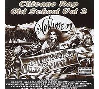 Chicano Rap Old School 2