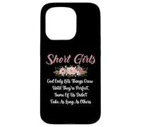 Chicas bajitas Dios solo permite que las cosas crezcan hasta que sean perfectas Carcasa para iPhone 15 Pro