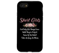 Chicas bajitas Dios solo permite que las cosas crezcan hasta que sean perfectas Carcasa para iPhone SE (2020) / 7 / 8
