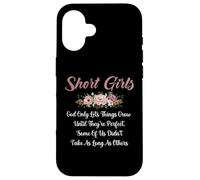 Chicas bajitas Dios solo permite que las cosas crezcan hasta que sean perfectas Carcasa para iPhone 16