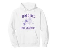 Chicas Calientes Tienen migrañas Migraña Humor Púrpura Sudadera con Capucha