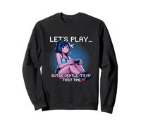 Chicas de anime: juguemos pero seamos amables, es mi primera vez Sudadera