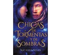 Chicas de tormentas y de sombras