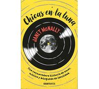 Chicas en la luna: Una conmovedora historia de amor, música y búsqueda de la identidad. (Novela joven adulto)