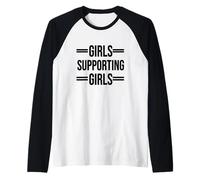 Chicas Que apoyan a Las Chicas Siempre: Texto Negro diseñado Camiseta Manga Raglan