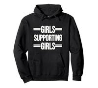 Chicas Que Siempre apoyan a Las Chicas: Texto Blanco. Sudadera con Capucha