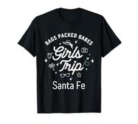 Chicas Viaje Babes Vacaciones Viajes Santa Fe Camiseta