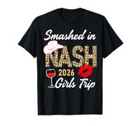Chicas Viaje Nashville 2026 Rompió En Botas Nash Booze Bestie Camiseta