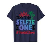 Chicas Viaje The Selfie One 2026 Vacaciones en la Playa Santa Clara Camiseta