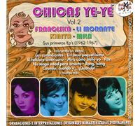 Chicas Ye Ye Vol.2 - Sus Primeros Ep'S 1962-1967